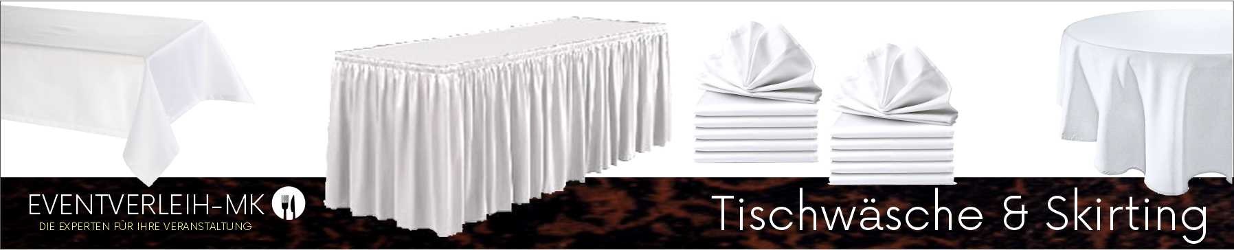 Tischwäsche & Skirting